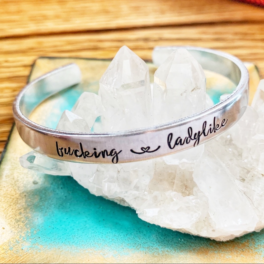 🆕 MATURE Stackable Handstamped Cuff Bracelet F*cking Ladylike